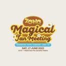 น้ำหนึ่ง ปูเป้ ไข่มุก เจน จ๋าจ๋า ชวนร่วมผจญภัยและพบกับความสนุกแบบใกล้ชิด ในงาน "Zono Fantasy Magical Fan Meeting"